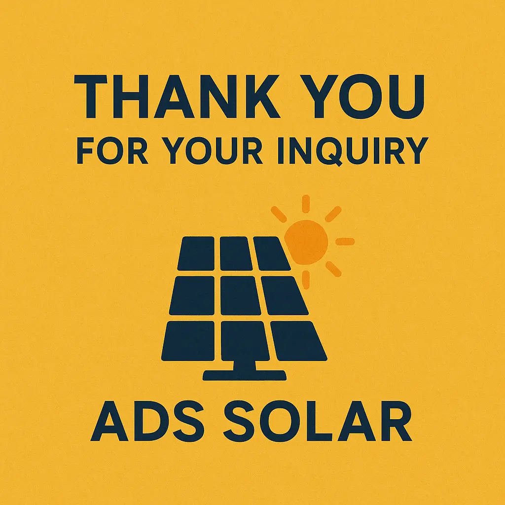 Thank You For Inquiry - ADS SOLAR